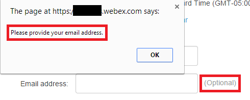 WebEx mandates an e-mail even when it's optional.